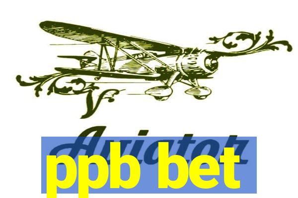 ppb bet